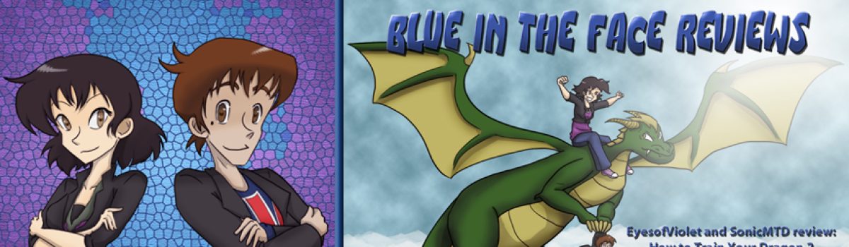 Blue in the Face Reviews: How To Train Your Dragon 2