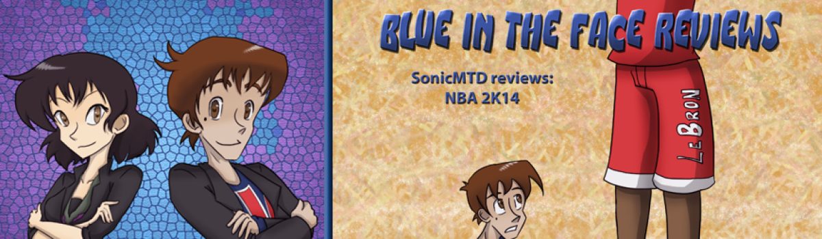 Blue in the Face Reviews: NBA 2K14
